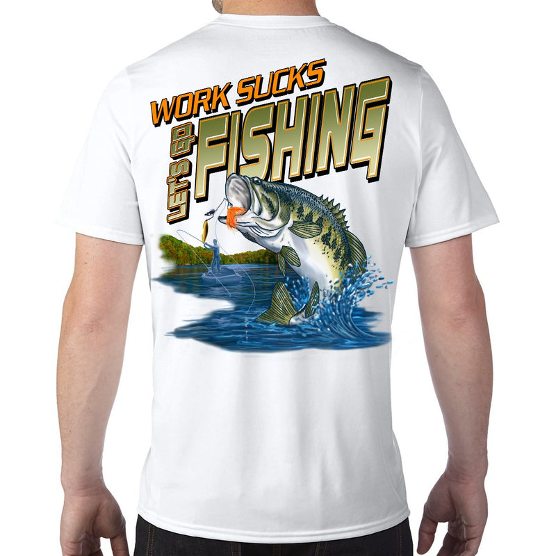 Work Sucks, Let's Go Fishing Performance Tech T-Shirt