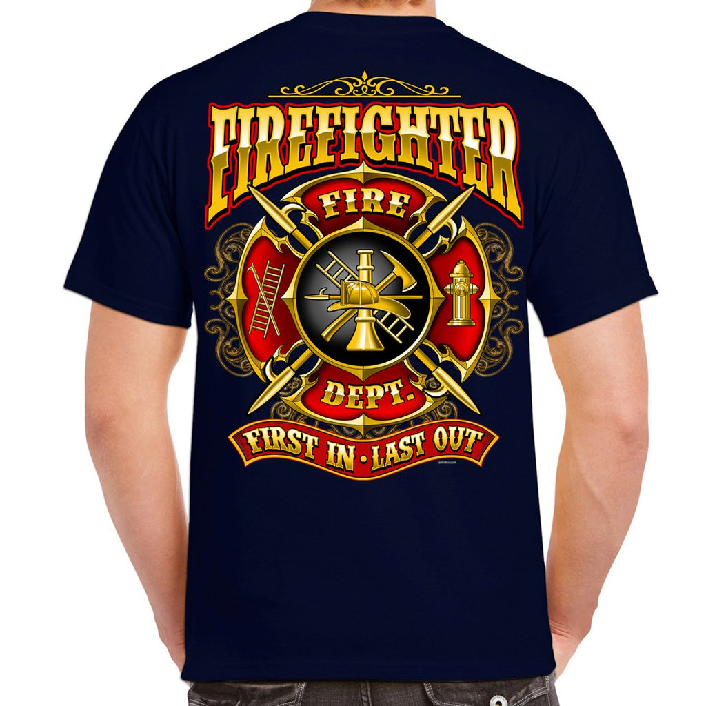 First In Last Out Firefighter T-Shirt