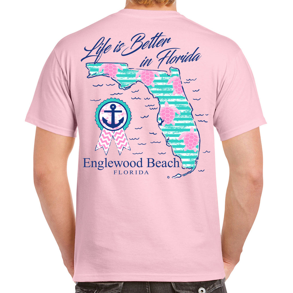 Englewood Beach, FL Life is Better in Florida T-Shirt