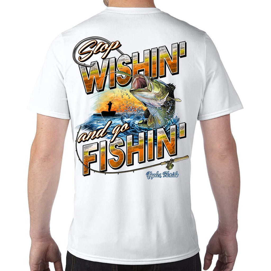 Naples, FL Stop Wishin', Go Fishin' Performance Tech T-Shirt